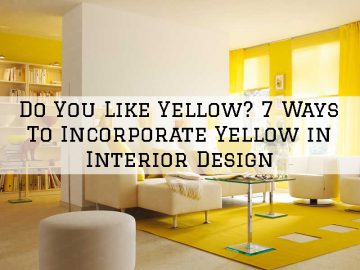 18-03-2021 Eason Painting Washington MI Ways To Incorporate Yellow In Interior Design