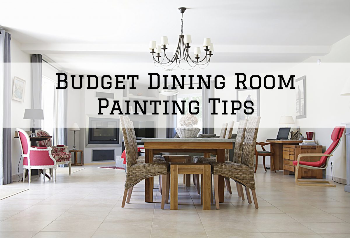 2023-01-04 Eason Painting Romeo MI Budget Dining Room Painting Tips