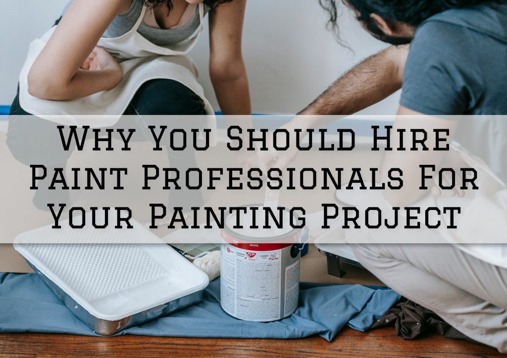 Why You Should Hire Paint Professionals For Your Painting Project in Washington, MI Eason Painting