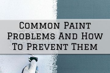 2023-10-18 Eason Painting Washington MI Common Paint Problems And How To Prevent Them