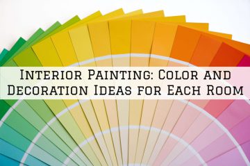 Interior Painting, Richmond, MI_ Color and Decoration Ideas for Each Room