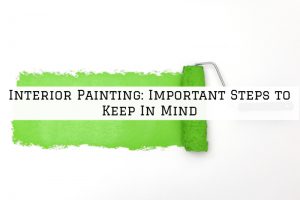 Interior Painting Richmond, MI_ Important Steps to Keep In Mind