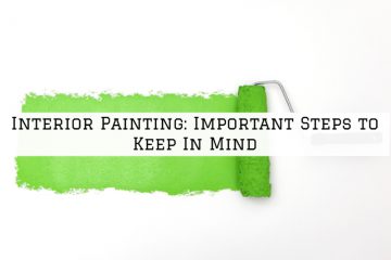 Interior Painting Richmond, MI_ Important Steps to Keep In Mind