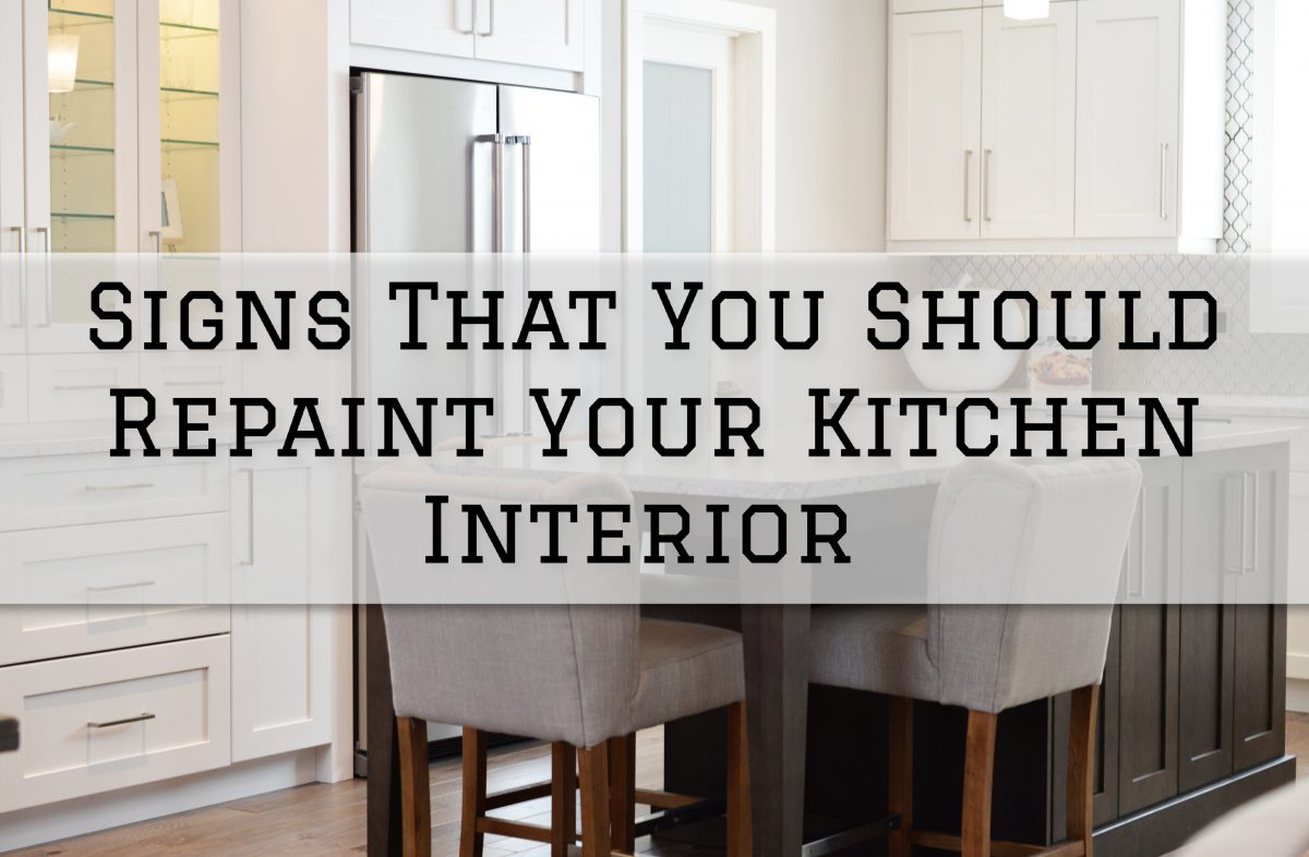 2022-07-18 Eason Painting Washington MI Signs That You Should Repaint Your Kitchen Interior